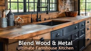 Why Rustic Farmhouse Kitchens Need a Metal Makeover