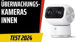 TOP–7. Die besten Überwachungskameras Innen [WLAN]. Test & Vergleich 2024 | Deutsch