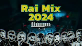 Rai Mix Best Of  2024  100% Rai Remix