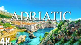 12 HOURS DRONE FILM: " ADRIATIC  in 4K " + Relaxation Film 4K ( beautiful places in the world 4k )