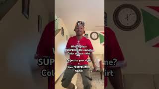 SUPERHERO name? #shortsdance #trending #dance #fyp #viralvideo #viralshorts #shorts #relatable