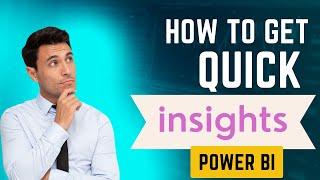 How to Get Insights from Power BI | Power BI Tutorial for Beginners