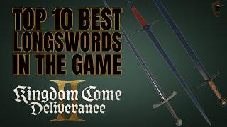 Kingdom Come Deliverance 2: Top 10 Best Longswords Guide