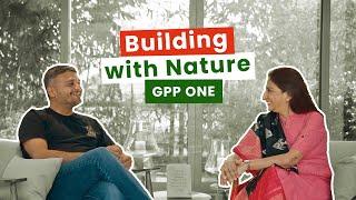 Kajal Oza Vaidya in Conversation with Amit Rao - GPP One | Building with Nature, Living with Nature
