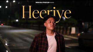 HEERIYE (Official Video) - Rishi Raj Phukan x EMBRCE | Ft. Tapan