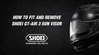 How to Fit and Remove a Shoei GT Air 3 Sun Visor