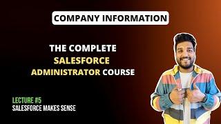 Company Information in Salesforce | The Complete Salesforce Administrator Course