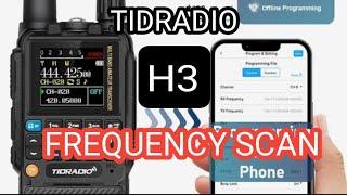 TIDRADIO H3 -  SEARCH FREQUENCY & TONES