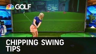 Chipping Swing Tips - Golf Channel Academy | Golf Channel