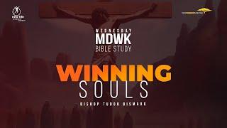 Bishop Tudor Bismark | Soul Winning | Midweek Bible Study