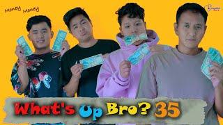 WHAT'S UP BRO part 35 I BHIMPHEDI GUYS I NEPALI COMEDY SHORT FILM 2021 I COMEDY I ENTERTAINMENT