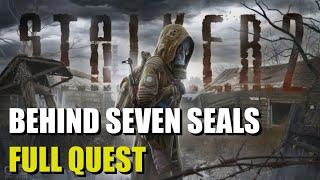 Behind Seven Seals Quest Stalker 2