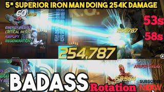 5* Superior Iron Man Doing 254K Damage  - Badass Rotation | Beyond God Tier Buff