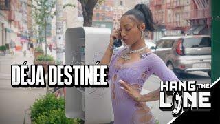 Déja Destinée - Ate + Hang The Line Performance @DejaDestineeOfficial