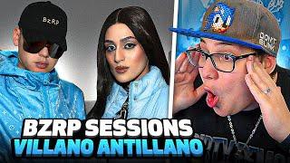 VILLANO ANTILLANO || BZRP Music Sessions #51: REACCION