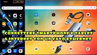 Connettere a internet smartphone e tablet con il cavo ethernet e con un adattatore da RJ45 a USB/C