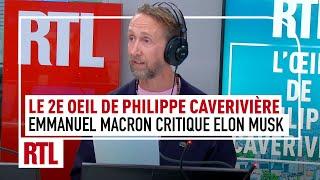 Elon Musk face aux politiques français : le 2e Œil de Philippe Caverivière