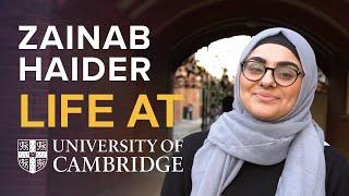 A day in the life at Cambridge University: Zainab Haider