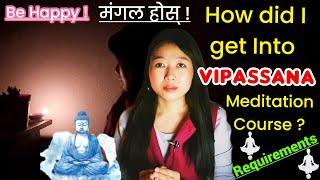 How did I get into VIPASSANA MEDITATION Course?/Requirements | #vipassana #meditation || ENJILARAI