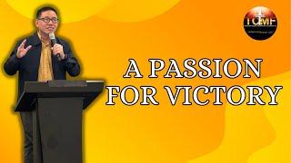 A Passion for Victory | Rev. Dr. Jessie Yu | TCMF-ILOILO