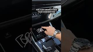 This Audi understands handwriting