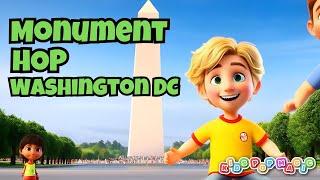 Monument Hop   Washington DC |  Nursery Rhymes & Kids Songs | Learn & Dance with Monument Hop!