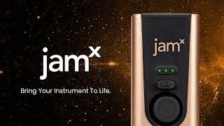 Introducing: Jam X