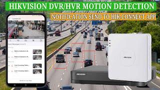 HIKVISION DVR/HVR: Motion Detection Notifications on Hik-Connect App configure using TV or Monitor