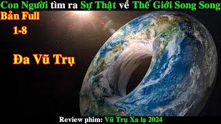 Các Phi Hành Gia tìm ra Sự Thật về Thế Giới Song Song | REVIEW PHIM Constellation 2024