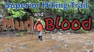 Superior Hiking Trail  / Mud and Blood