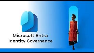 Microsoft Entra - Identity Governance