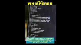 The AI Whisperer | #shorts 02