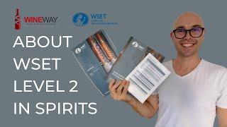 Guide to WSET Level 2 in SPIRITS