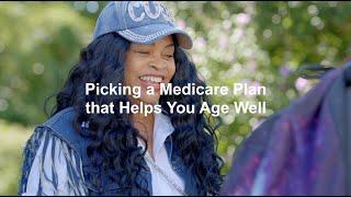 NCOA: Picking a Medicare Plan that Helps You Age Well