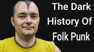 The Rise and Fall of a Folk Punk Legend