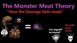 Dont Starve MONSTER MEAT THEORY