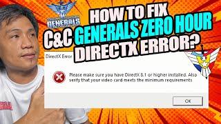 How to fix COMMAND AND CONQUER GENERALS/GENERALS ZERO HOUR directX Error? English.