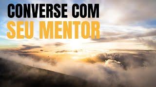  CONVERSE com seu MENTOR através da auto-hipnose. Receba orientação e conselho no sonho. Versão 2.