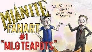MLG TEAPOTS -Mianite Fanart | Beth Freeman