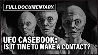 UFO Casebook: The Extraterrestrial Marathon I Full Documentary