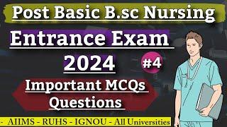 Post Basic B.sc Nursing Entrance Exam 2024 // Most Important Mcqs #4 // PB Bsc Nursing Exam 2024