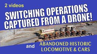 Railroad Switching Operations EXCELLENT FOOTAGE! Abandoned Historic LOCOs!