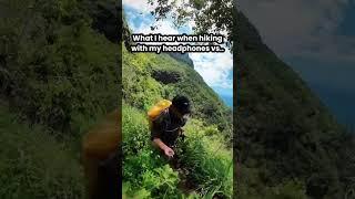 What I hear when hiking with my headphones vs..what everyone else hears. #shorts #viralvideos