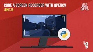 Code a Screen Recorder with OpenCV
