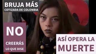 La bruja más cotizada de Colonbia 