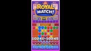 Royal Match Level 10241 10242 10243 10244 10245 - No Boosters Gameplay