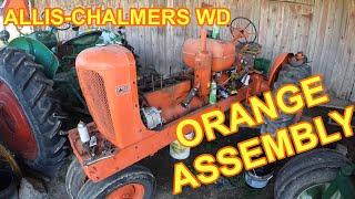 ORANGE ASSEMBLY Allis-Chalmers WD gets put back together