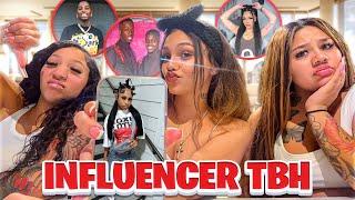 INFLUENCER TBH… we kept it REAL!!!  *gets messy* ft. @daysidukestv @MBMAFIA