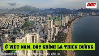 Bất động sản Nha Trang lột xác khủng khiếp thế nào? - Land Go Fly 