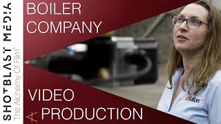 Best Video Production Companies Leeds UK Industrial Videography For Business Boiler Company Video